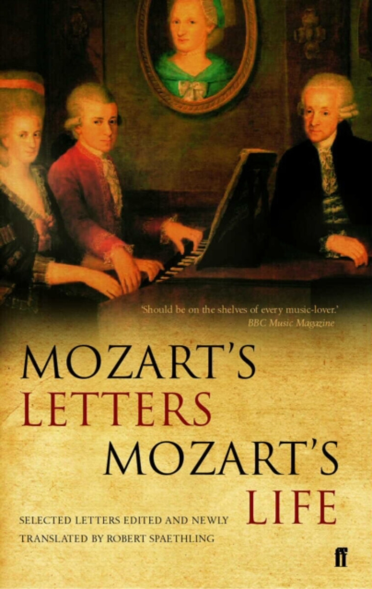 Kniha Mozart's Letters, Mozart's Life