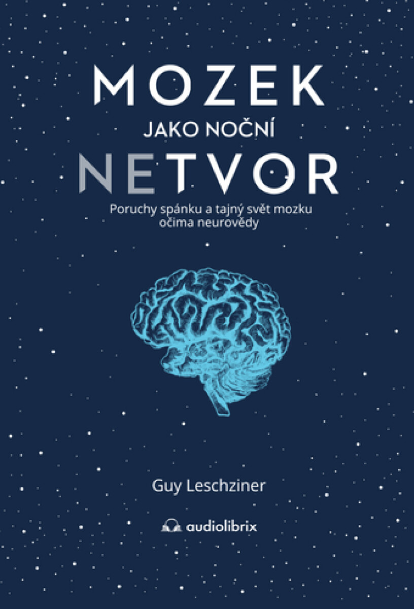 Kniha Mozek jako noční netvor