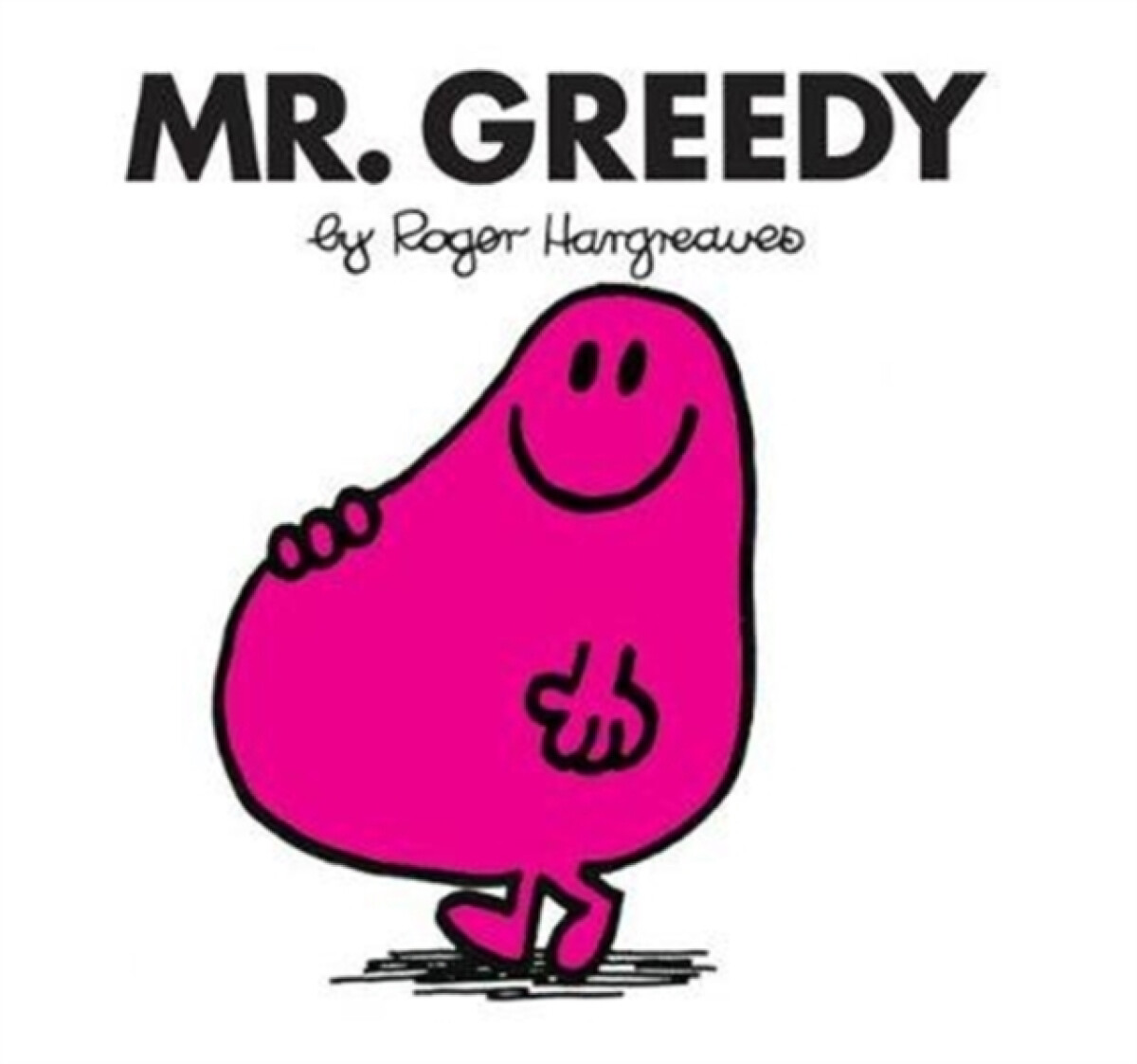 Kniha Mr. Greedy