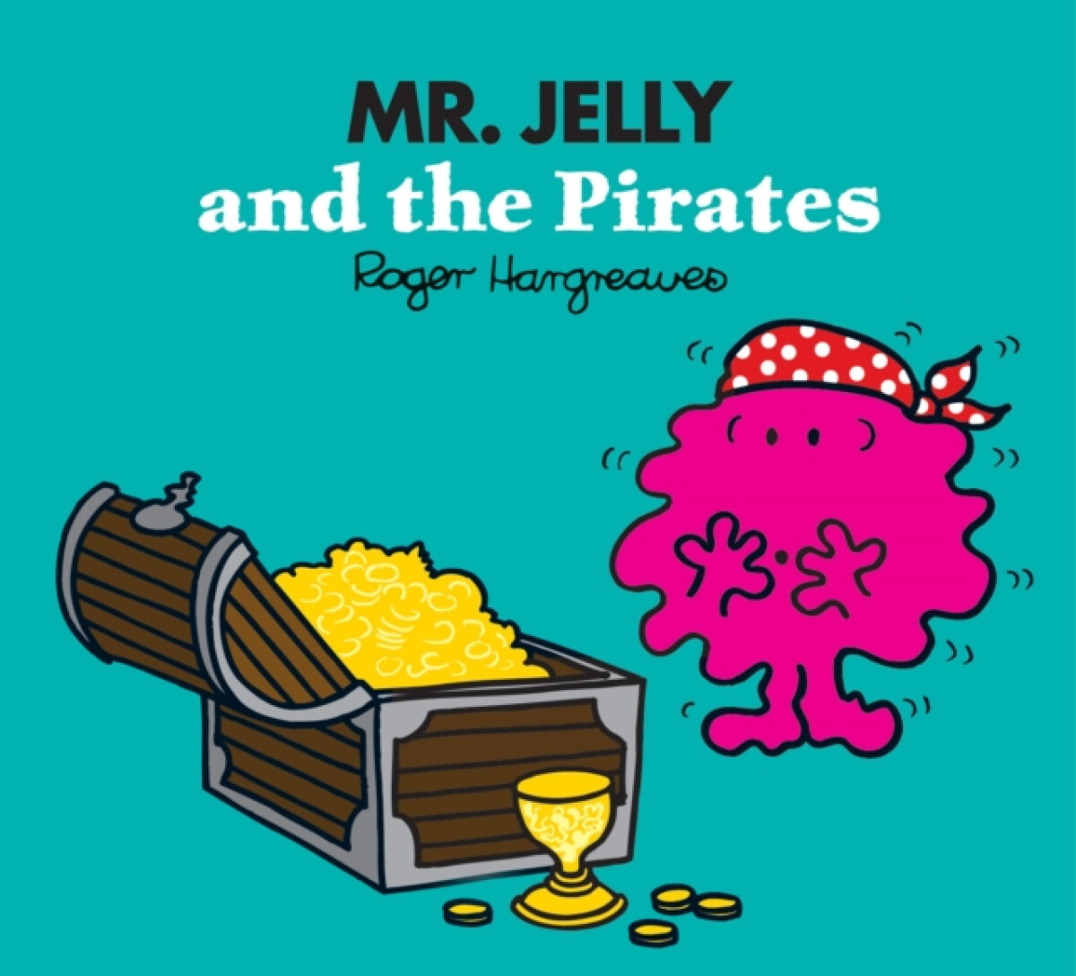 Kniha Mr. Jelly and the Pirates