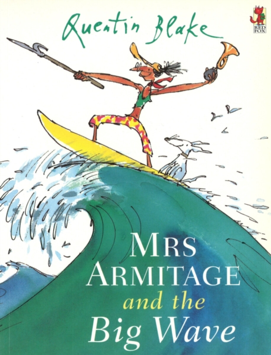 Kniha Mrs Armitage And The Big Wave
