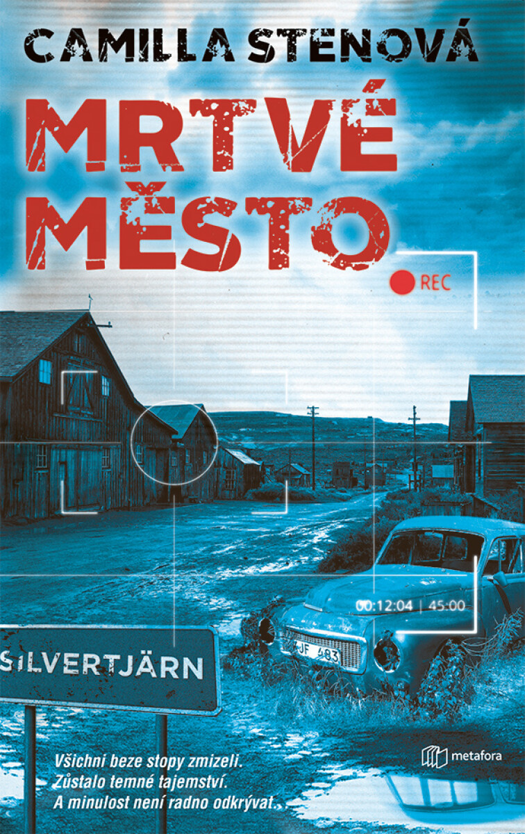 Mrtvé město - Camilla Sten