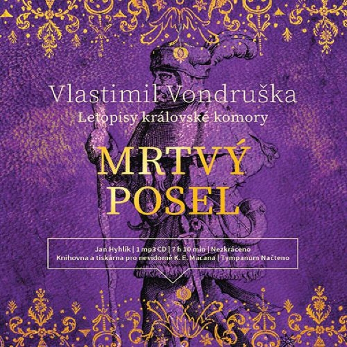 Levně Mrtvý posel - Vlastimil Vondruška - audiokniha