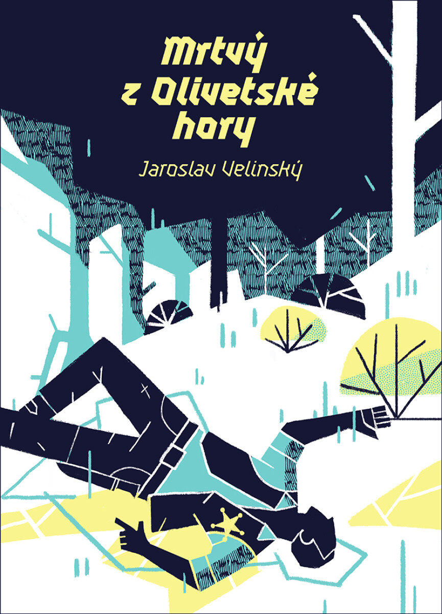Mrtvý z Olivetské hory - Jaroslav Velinský