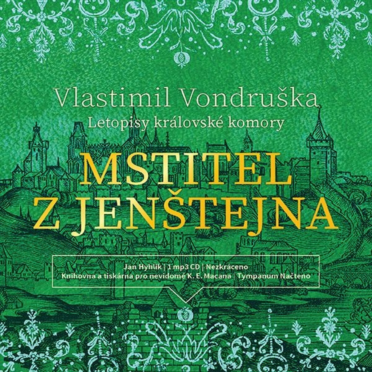 Levně Mstitel z Jenštejna - Vlastimil Vondruška - audiokniha