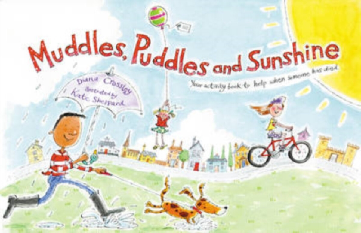 Kniha Muddles, Puddles and Sunshine