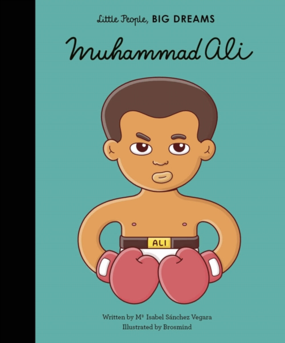 Kniha Little People, Big Dreams: Muhammad Ali