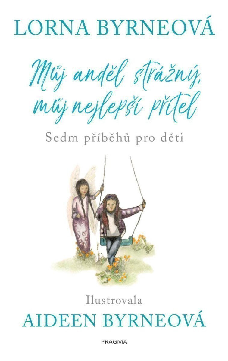 Kniha Můj strážný anděl, můj nejlepší přítel