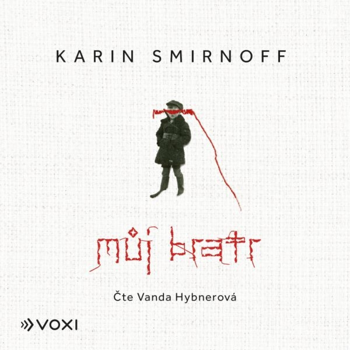 Levně Můj bratr - Karin Smirnoff - audiokniha