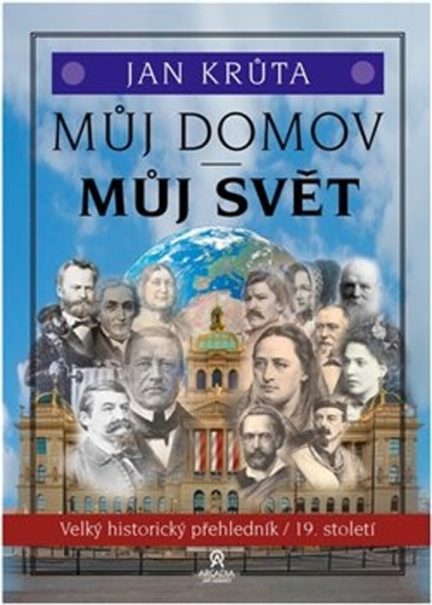 Kniha Můj domov, můj svět - (19. století)