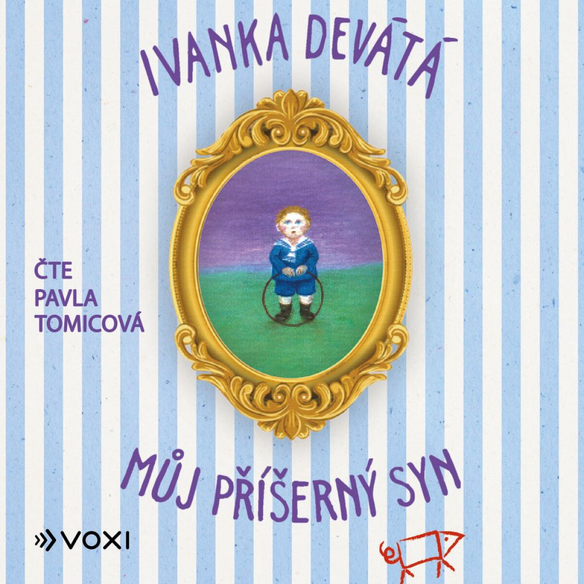 Levně Můj příšerný syn - Ivanka Devátá - audiokniha
