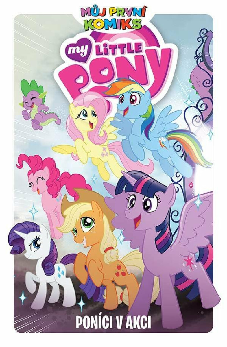 Kniha Můj první komiks: My Little Pony - Poníci v akci