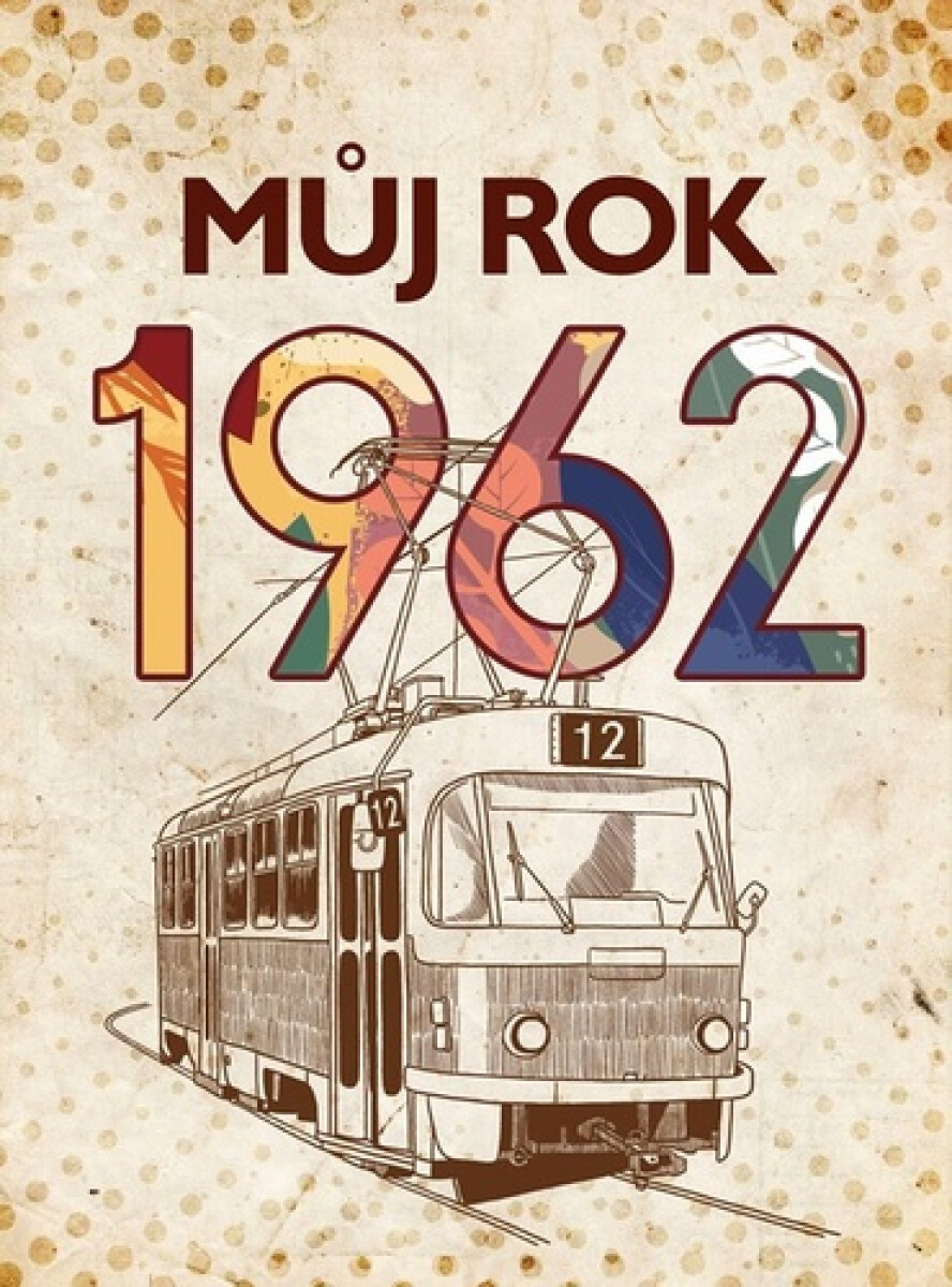 Kniha Můj rok 1962