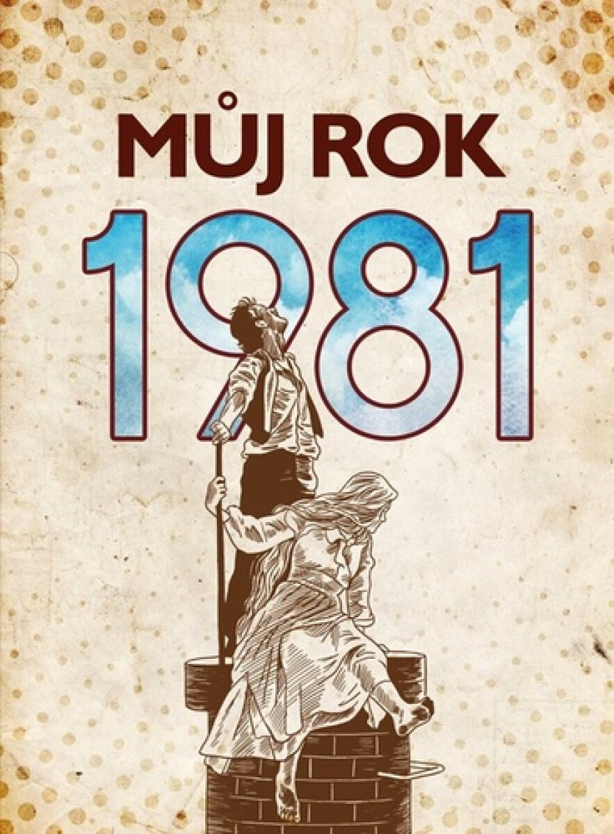 Můj rok 1981, 2. vydání koupíte na Knihydobrovsky.cz