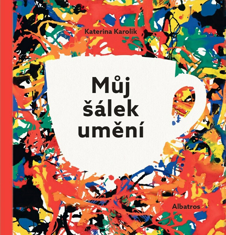 Kniha Můj šálek umění