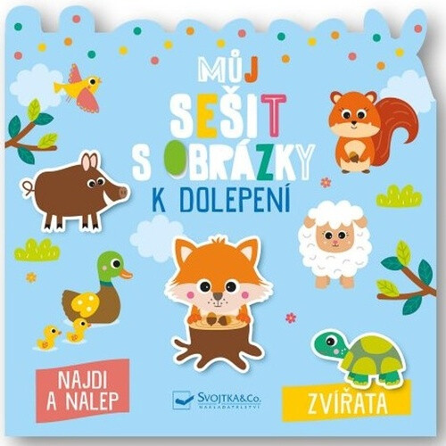 Kniha Můj sešit s obrázky k dolepení Zvířata