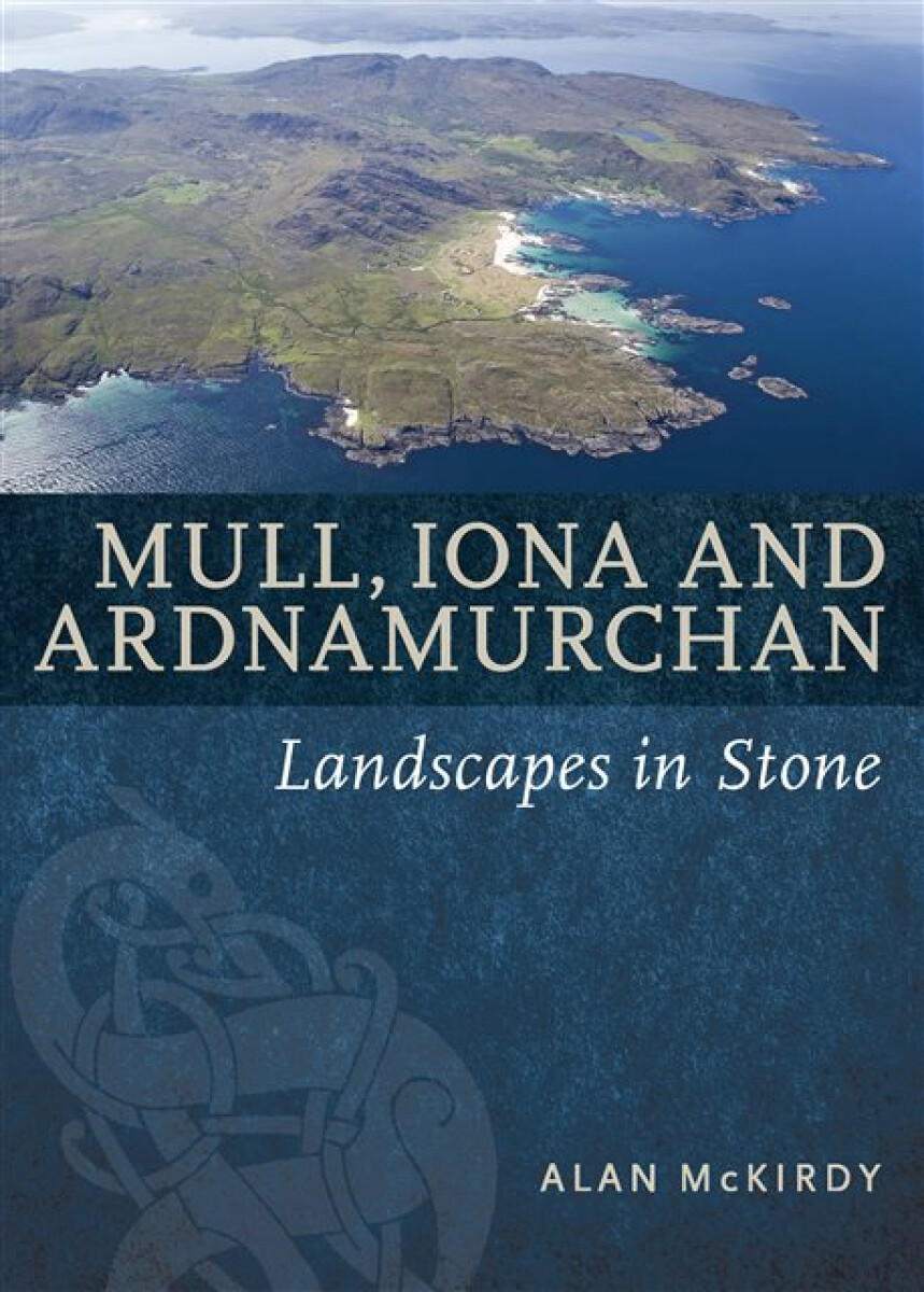 Kniha Mull, Iona a Ardnamurchan