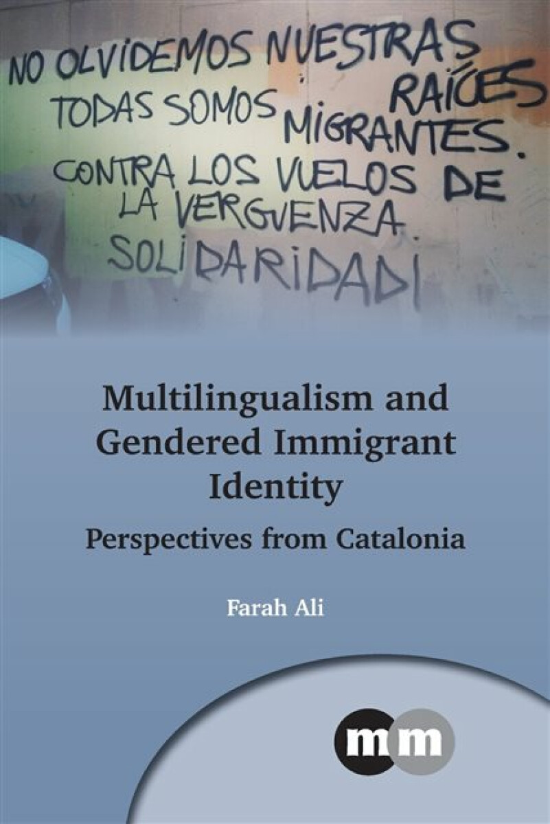 Kniha Multilingualism and Gendered Immigrant Identity