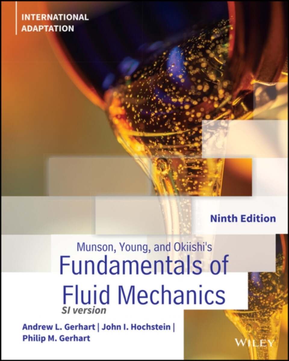 Kniha Munson, Young and Okiishi's Fundamentals of Fluid Mechanics, International Adaptation