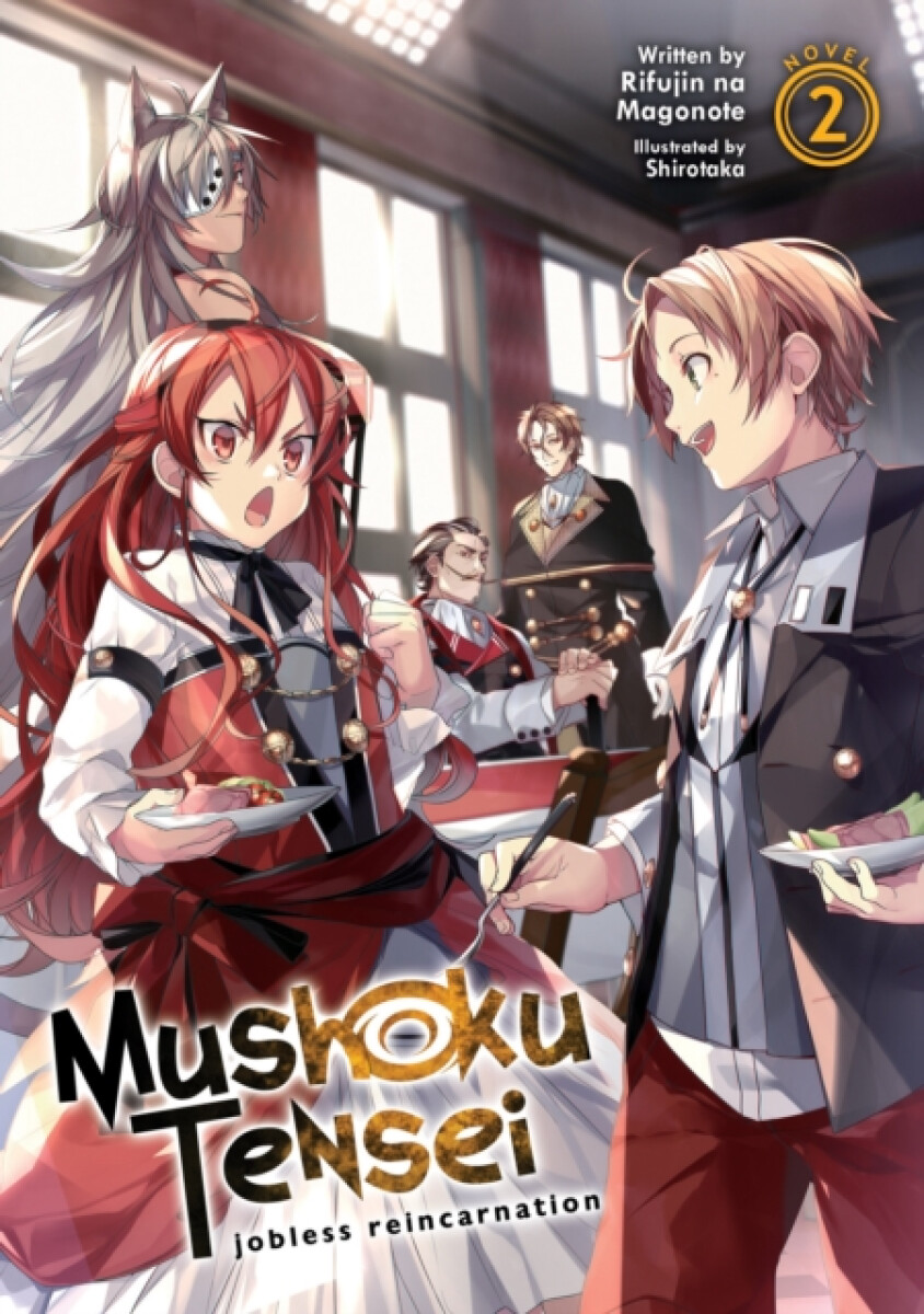 Kniha Mushoku Tensei: Jobless Reincarnation (Light Novel) Vol. 2