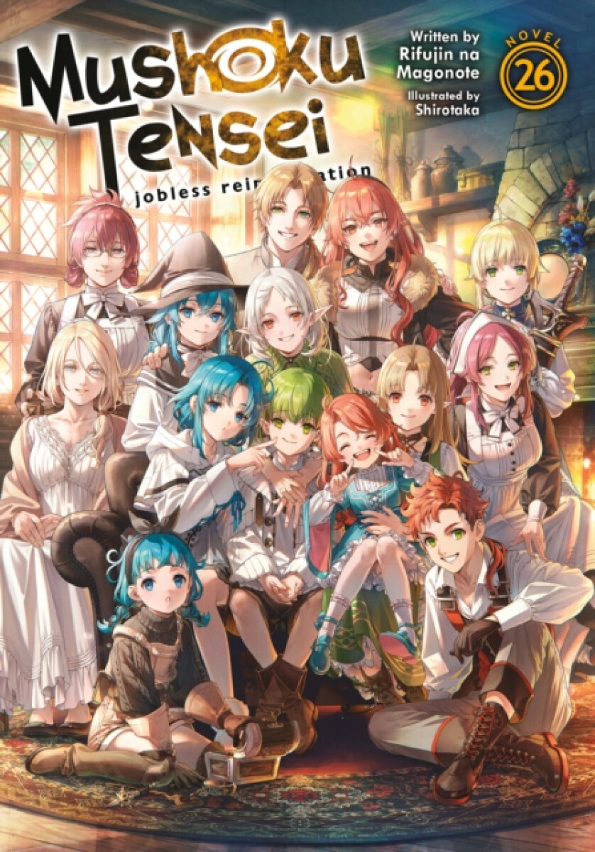 Kniha Mushoku Tensei: Jobless Reincarnation (Light Novel) Vol. 26