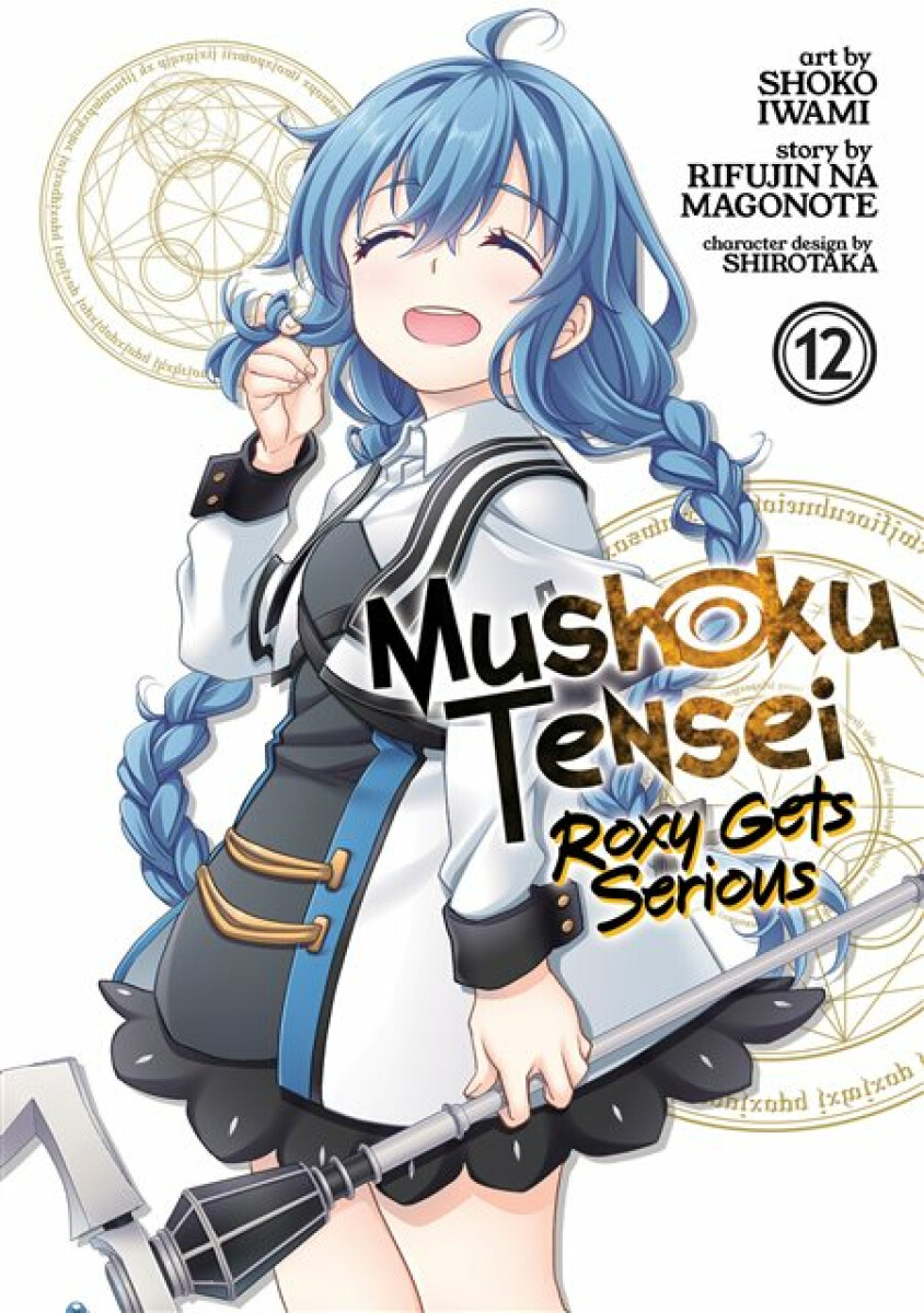 Kniha Mushoku Tensei: Roxy Gets Serious Vol. 12