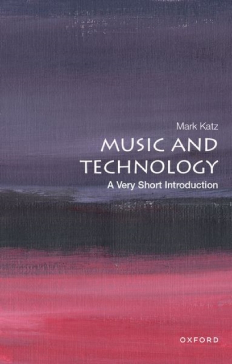 Kniha Music and Technology: A Very Short Introduction