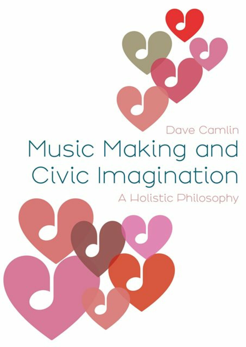 Kniha Music Making and Civic Imagination