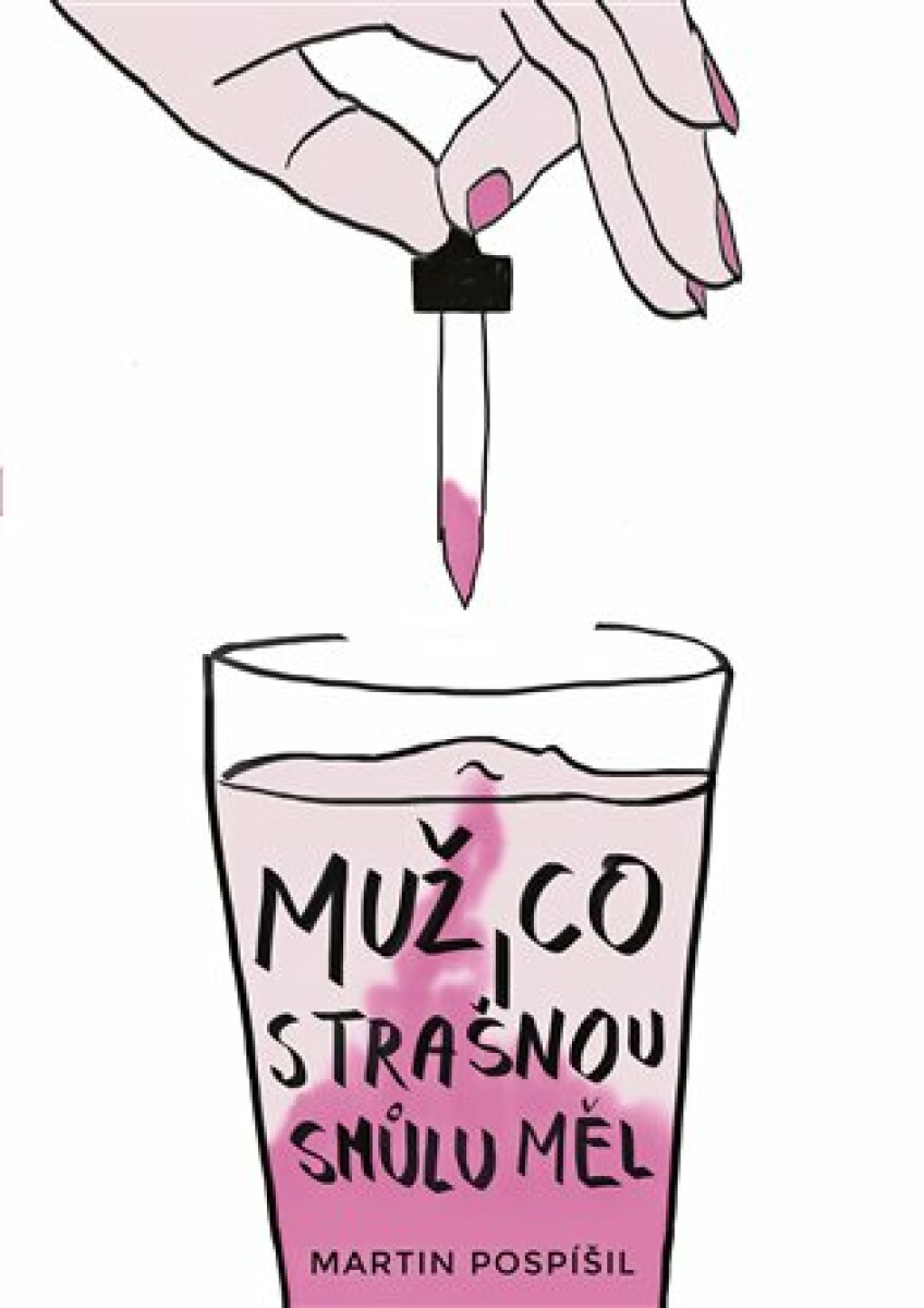 Kniha Muž, co strašnou smůlu měl