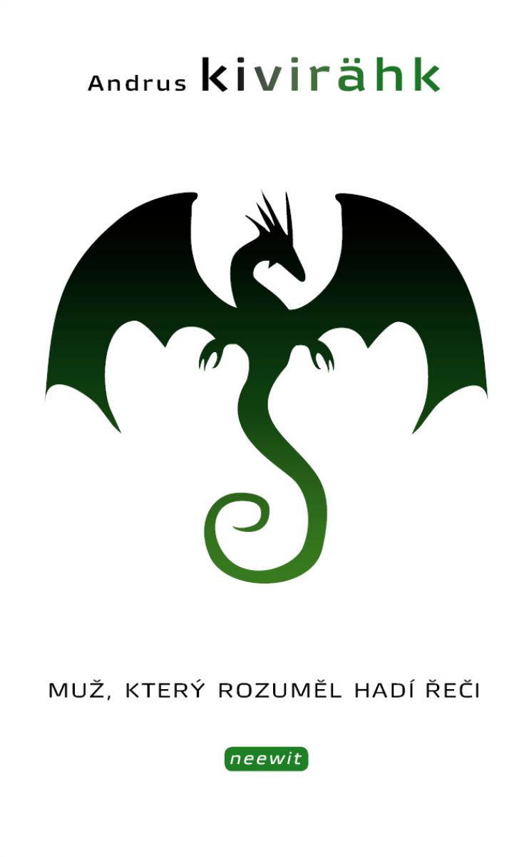 Muž, který rozuměl hadí řeči - Kivirähk Andrus