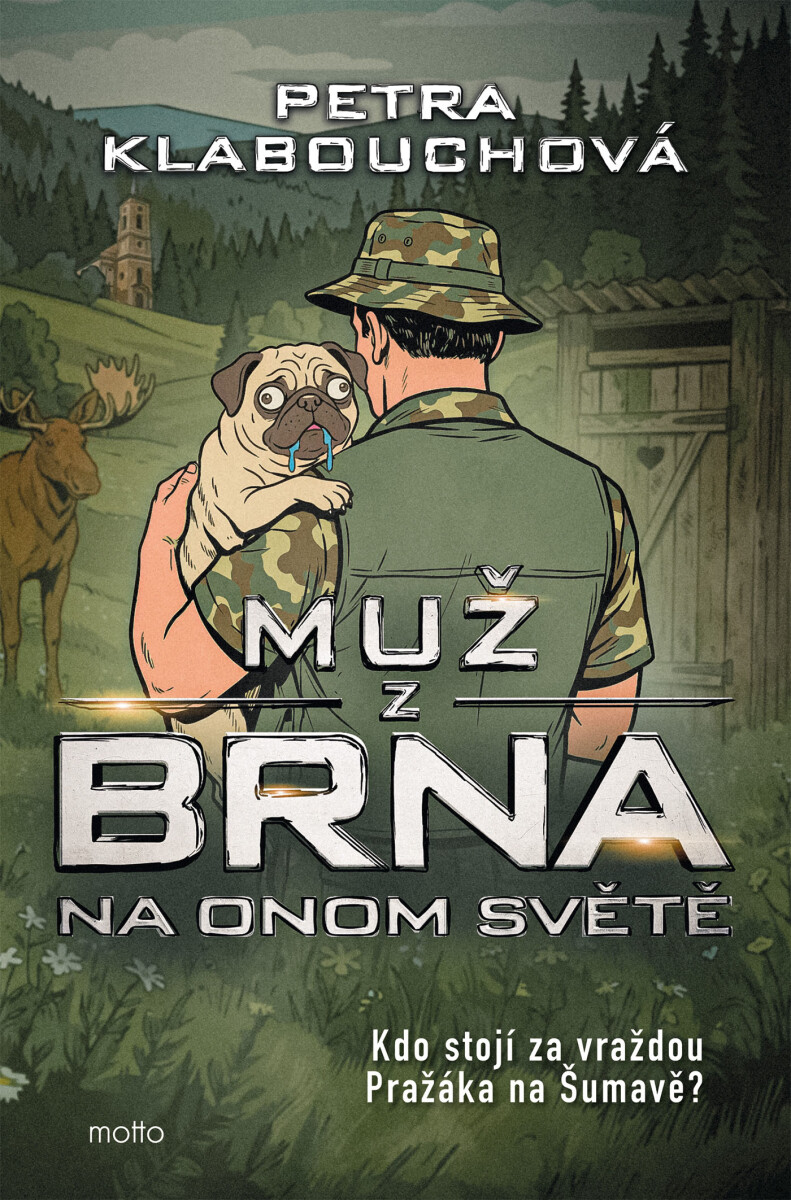 Levně Muž z Brna na Onom Světě - Petra Klabouchová
