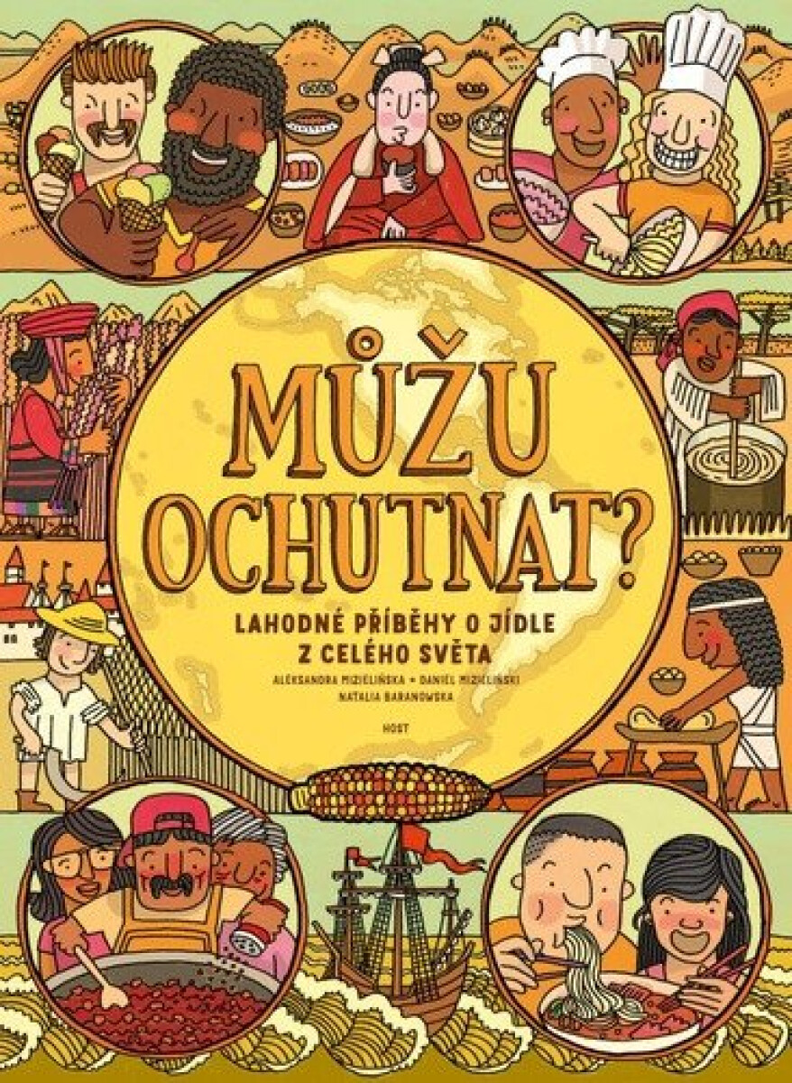 Můžu ochutnat? - Aleksandra Mizielińska, Daniel Mizieliński