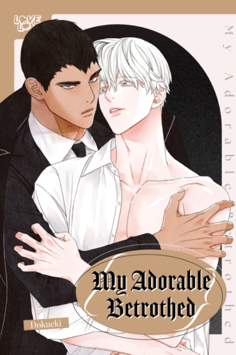 My Adorable Betrothed - Dokueki