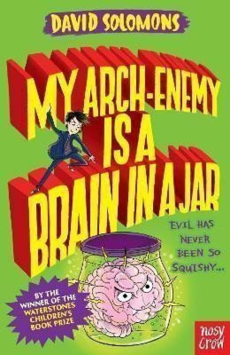 Kniha My Arch-Enemy Is a Brain In a Jar