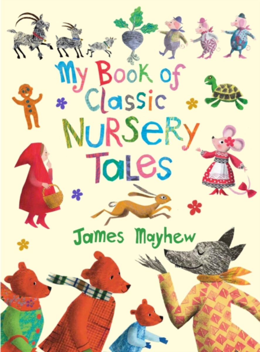 Kniha My Book of Classic Nursery Tales