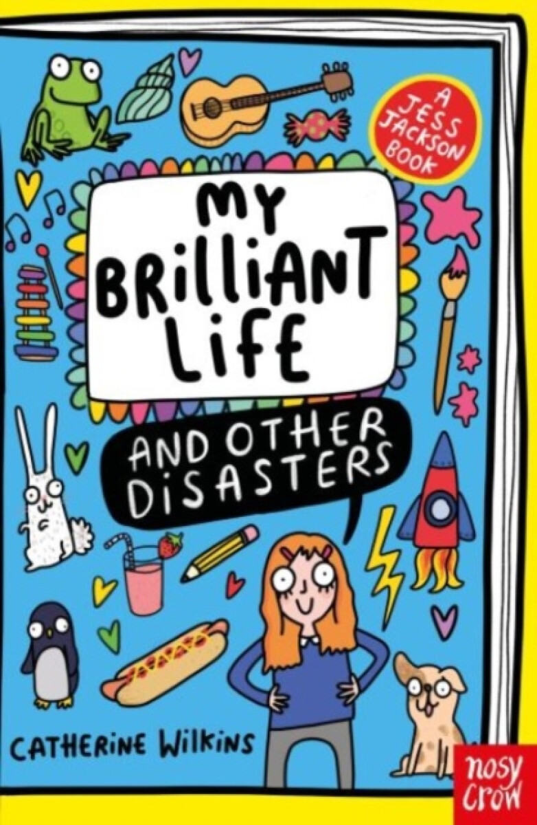 Kniha My Brilliant Life and Other Disasters