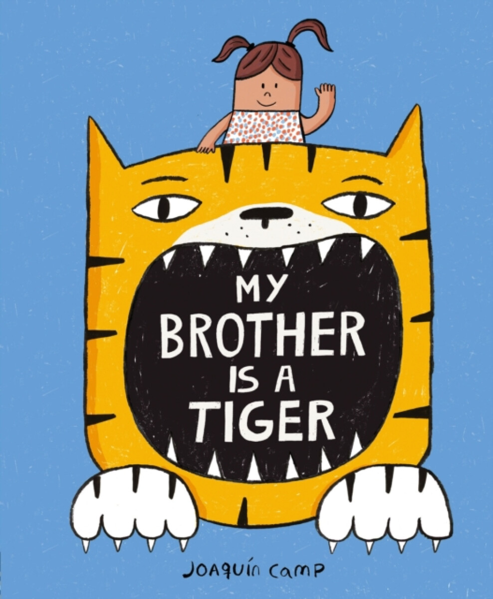 Kniha My Brother Is a Tiger