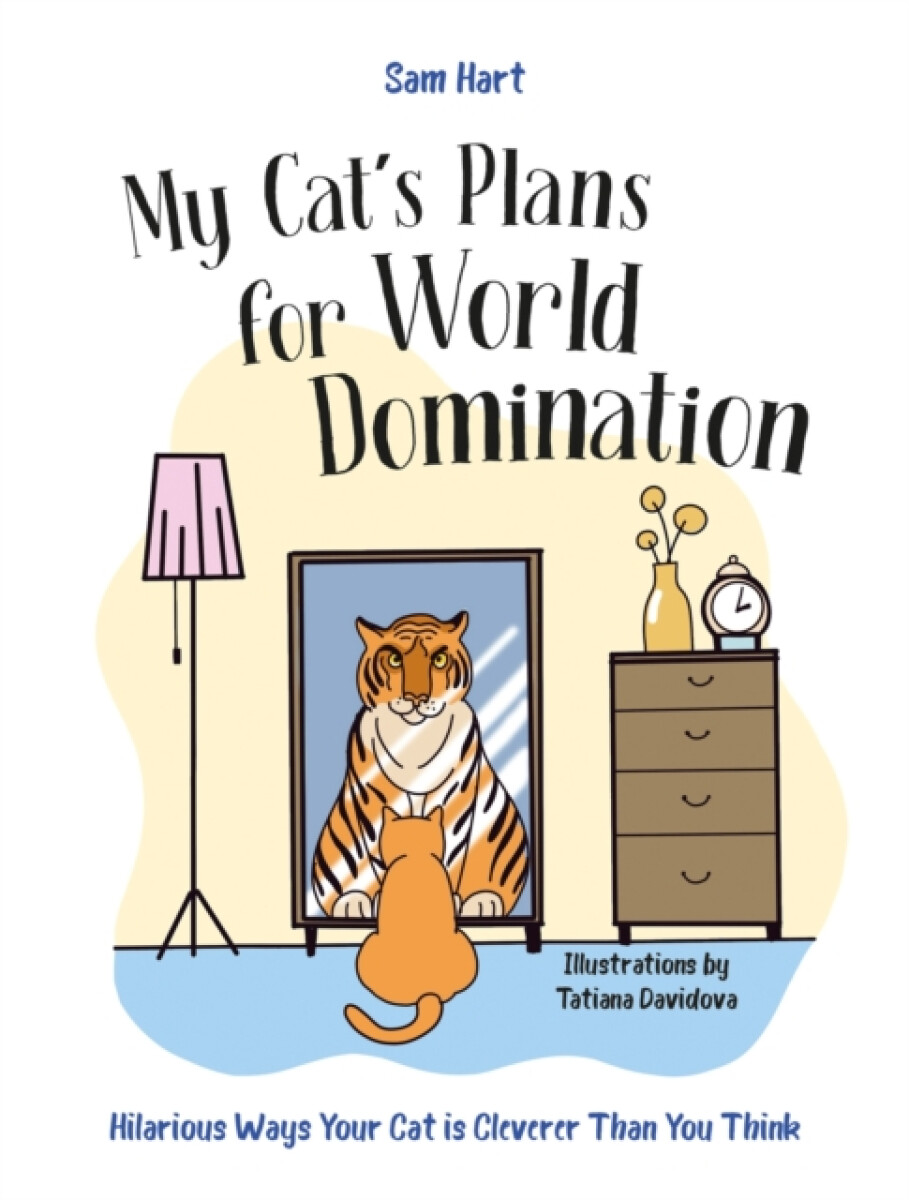 Kniha My Cat's Plans for World Domination