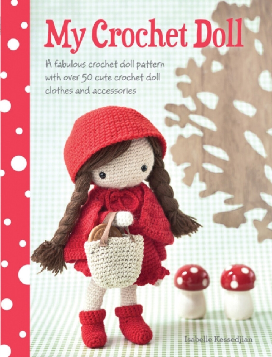 My Crochet Doll - Isabelle  Kessedjian
