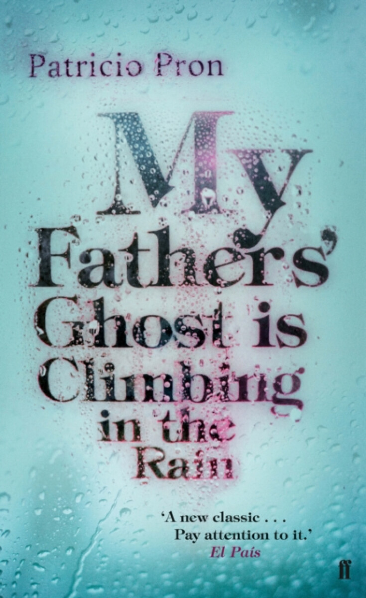 Kniha My Fathers' Ghost is Climbing in the Rain