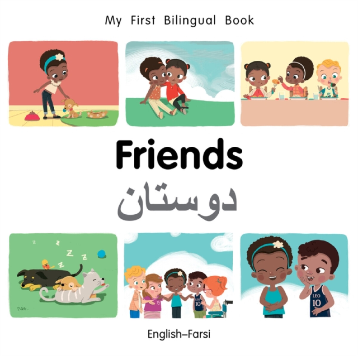 Kniha My First Bilingual Book–Friends (English–Farsi)