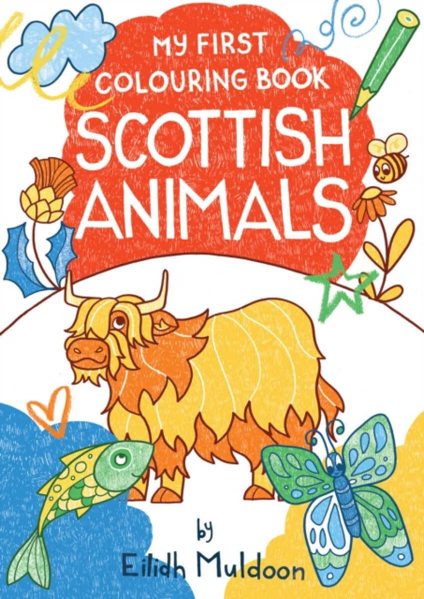 Kniha My First Colouring Book: Scottish Animals