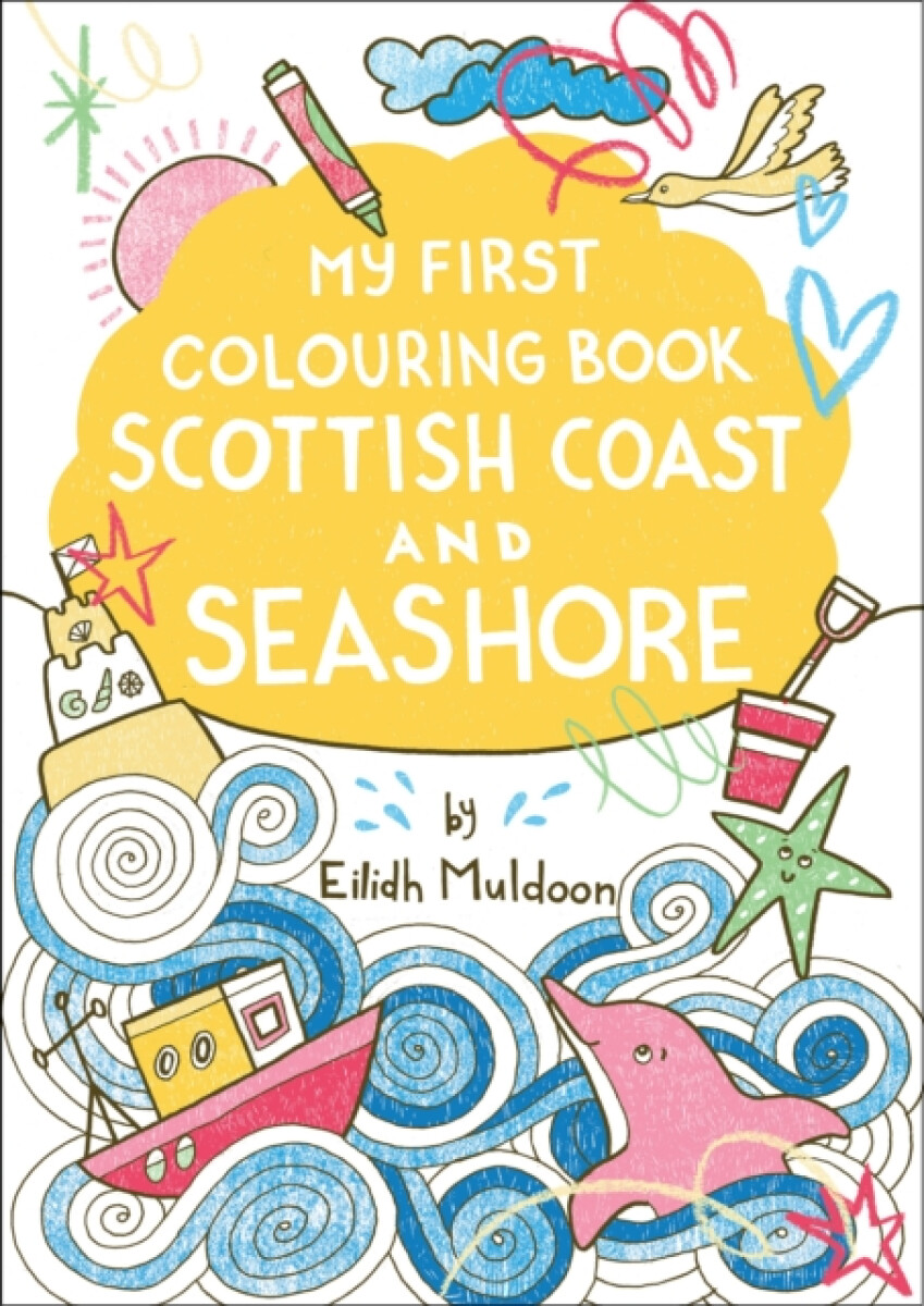 Kniha My First Colouring Book: Scottish Coast and Seashore