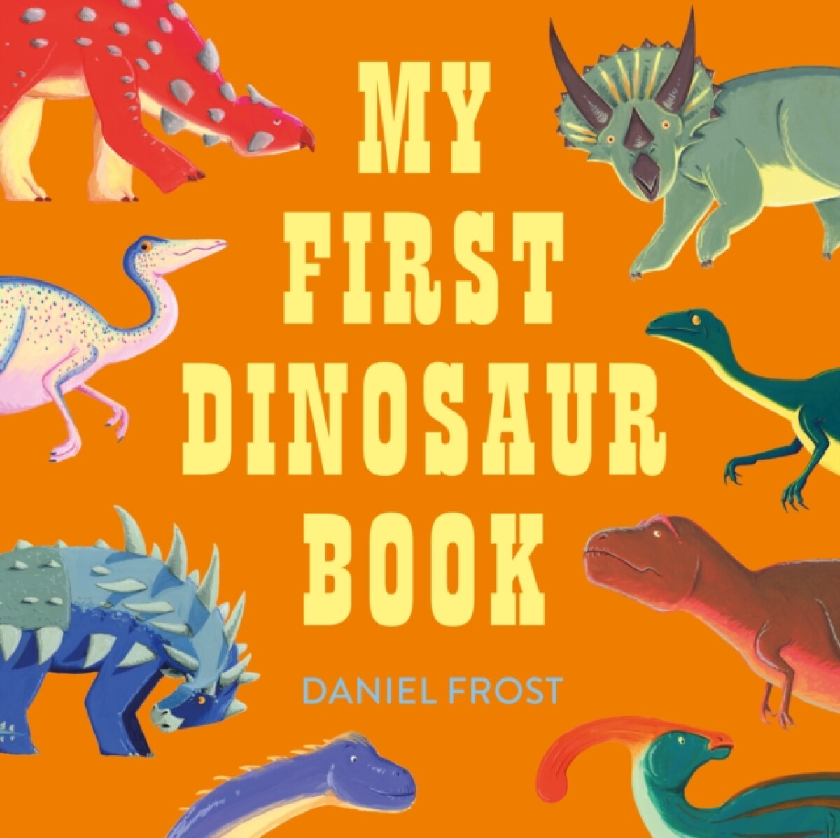 Levně My First Dinosaur Book