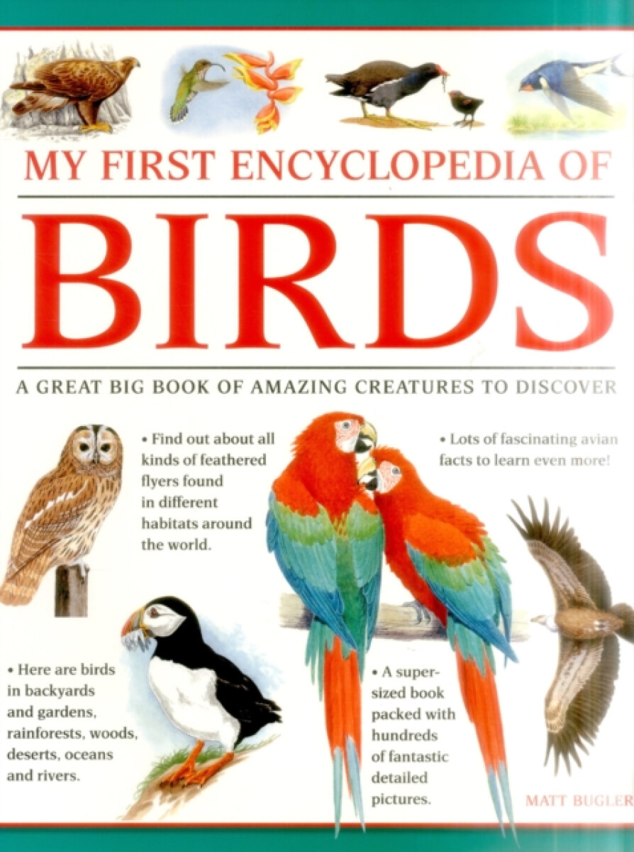 Kniha My First Encylopedia of Birds (giant Size)