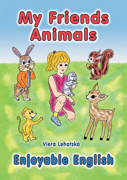 My Friends Animals - Viera Lehotská