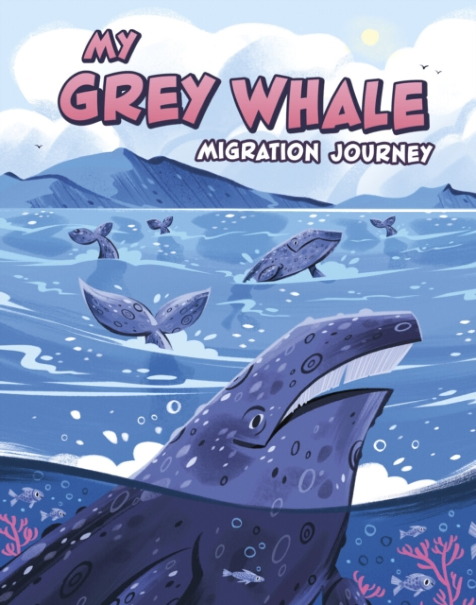 Kniha My Grey Whale Migration Journey