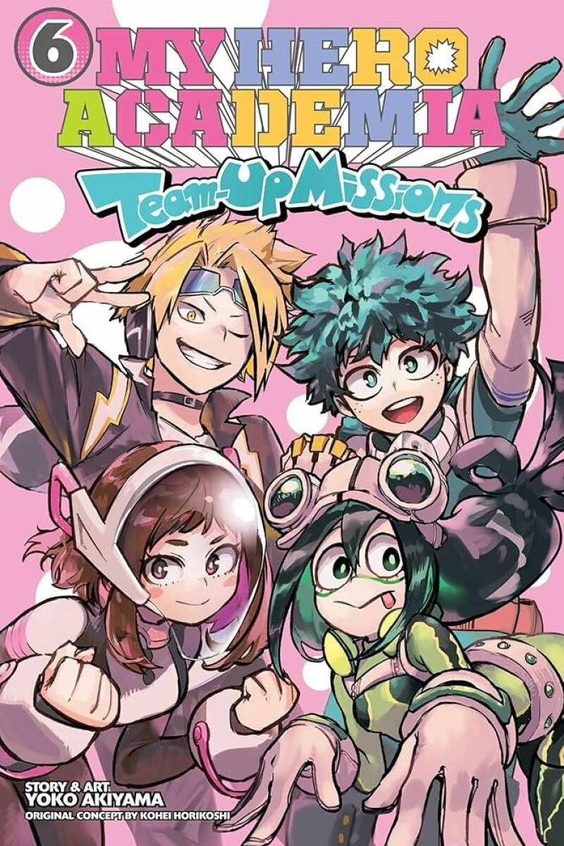 Kniha My Hero Academia: Team-Up Missions, Vol. 6