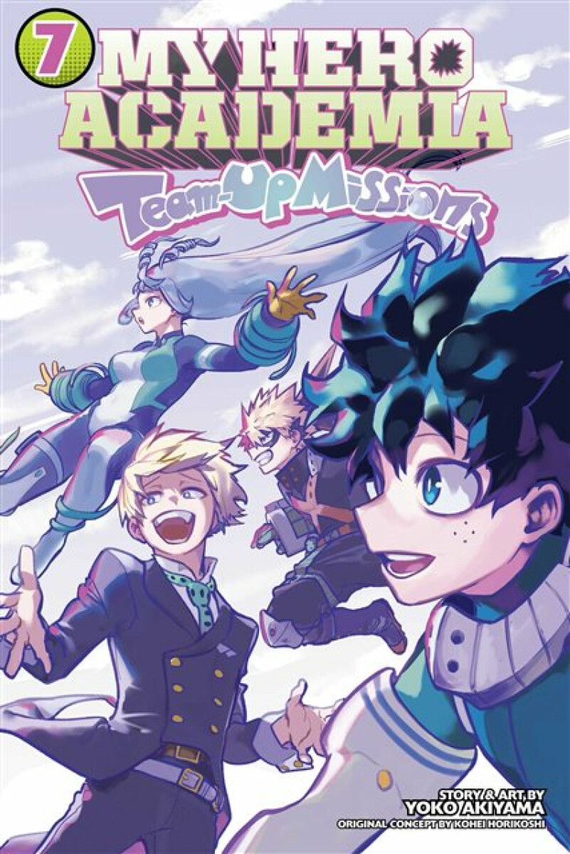 Kniha My Hero Academia: Team-Up Missions, Vol. 7