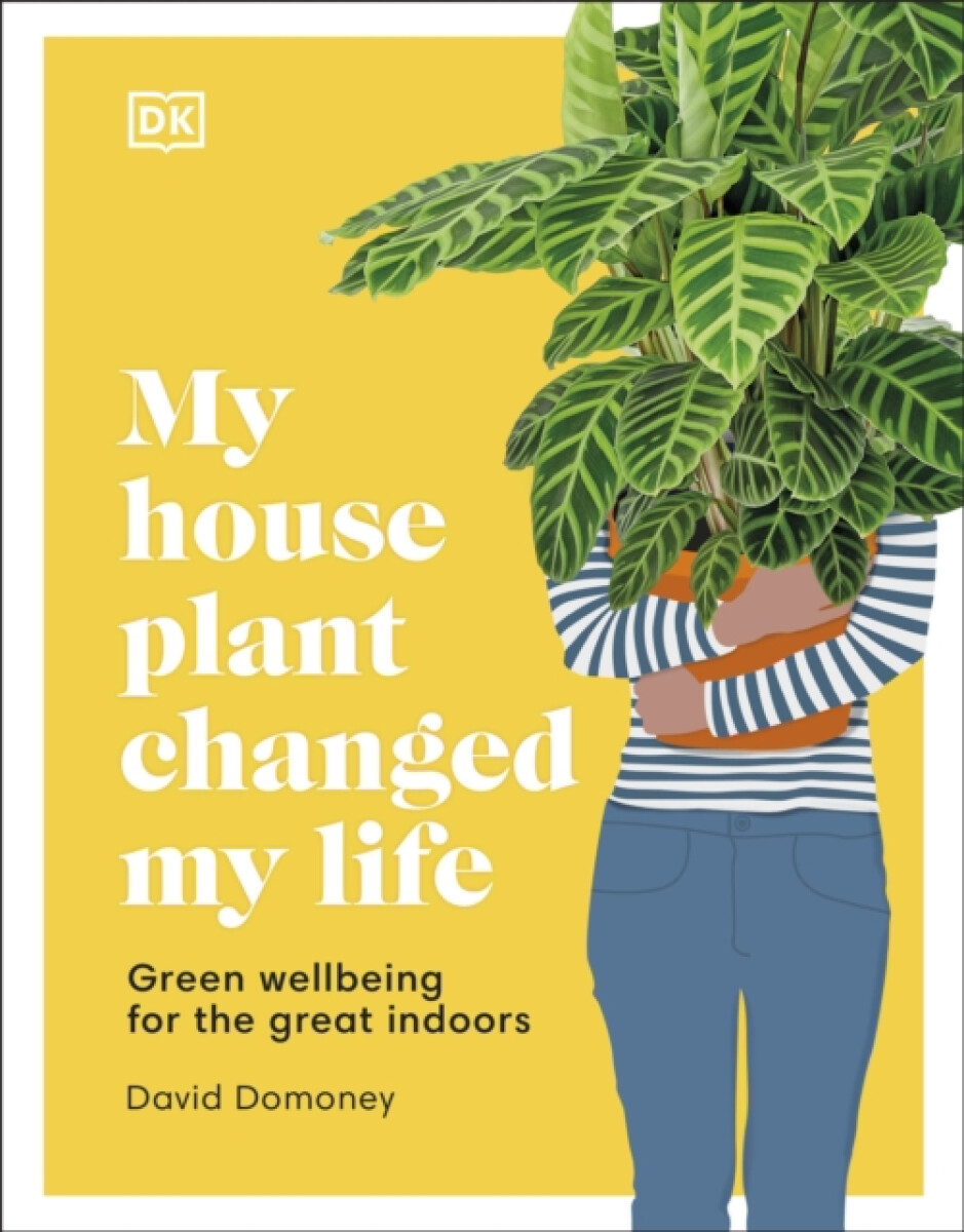 Kniha My House Plant Changed My Life